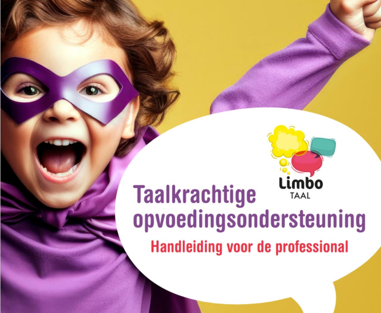 Taalkrachtige opvoedingsondersteuning